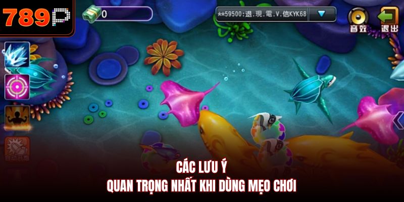 Các lưu ý quan trọng nhất khi dùng mẹo chơi